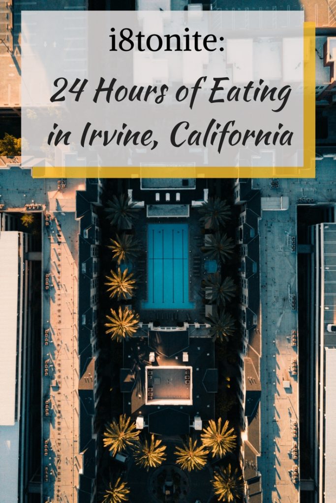 i8tonite: 24 Hours of Eating in Irvine, California